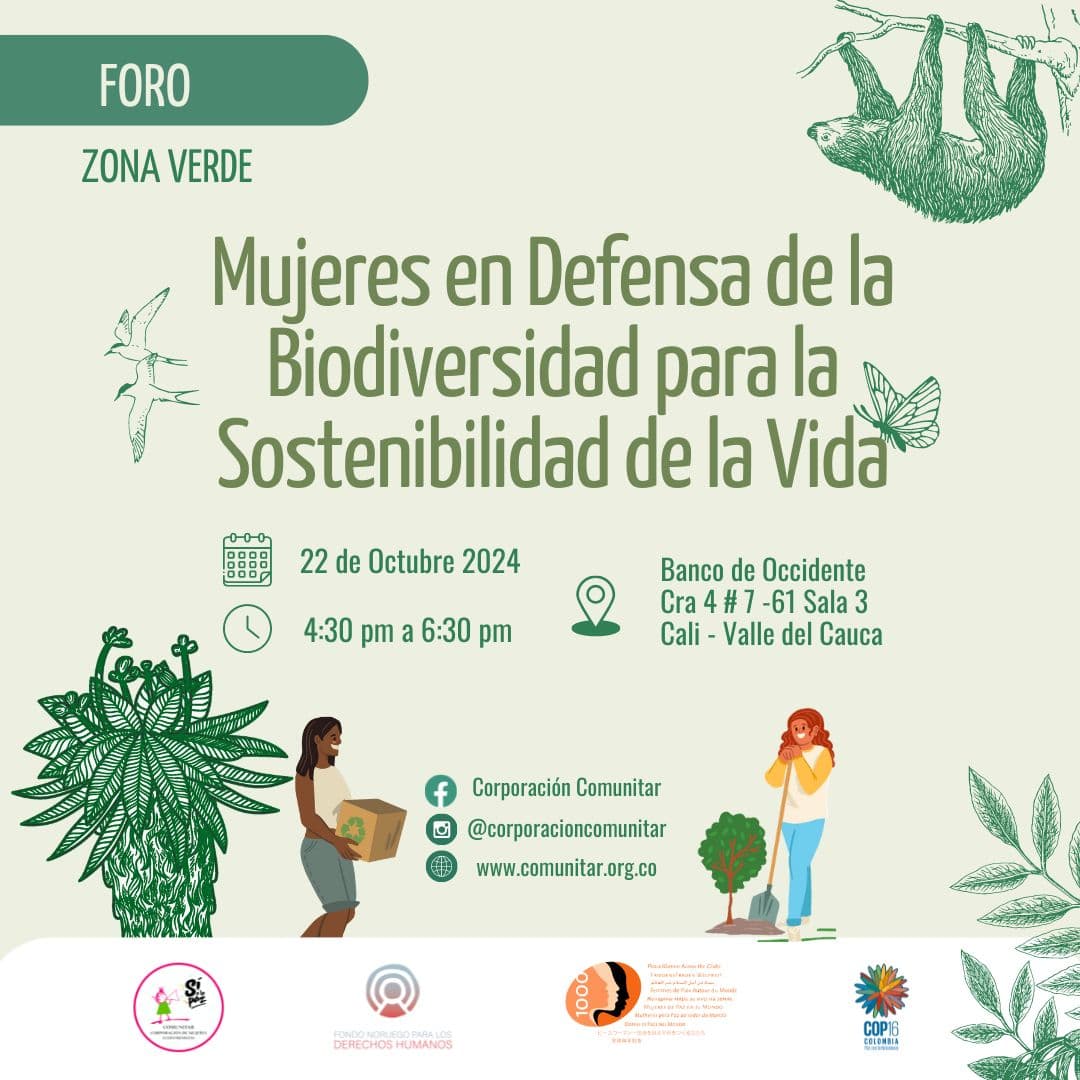 El próximo 22 de octubre, la Corporación de Mujeres Ecofeministas Comunitar realizará en el marco de la Cop 16 el Foro Mujeres en Defensa de la Biodiversidad para la Sostenibilidad de la Vida, que tiene como objetivo generar un espacio de dialogo e intercambio de saberes alrededor de las apuestas de conservación y preservación de la Biodiversidad para la sostenibilidad de la vida en los territorios en aras de reconocer los ejercicios de liderazgo de las mujeres en el cuidado de la tierra y protección de la biodiversidad.